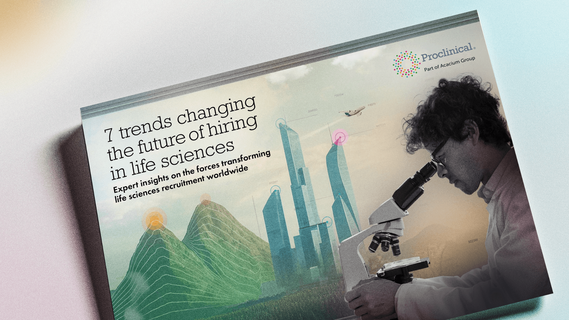 Proclinical: Life sciences hiring trends report 2025