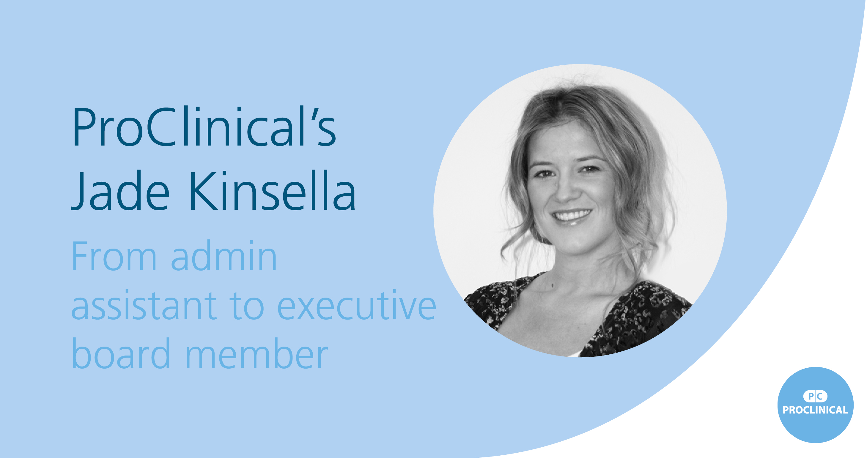 Jade Kinsella: From admin assistant to executive board member
