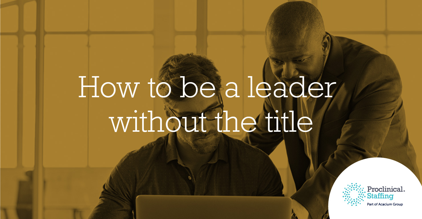 How to be a leader without the title